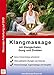 Produktbild DVD Anleitung Klangmassage mit Klangschalen, Gong und Zimbeln
