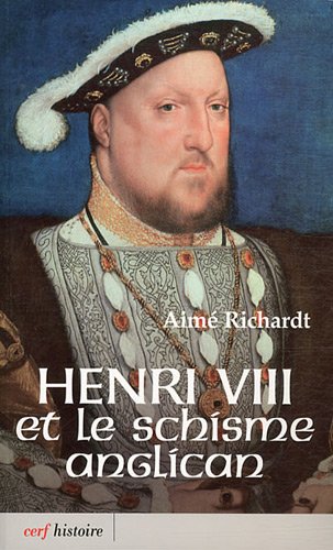 couverture de : Henri VIII et le schisme anglican