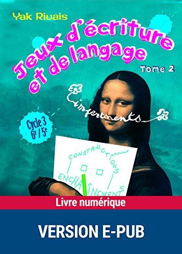Download Jeux d'écriture et de langage impertinents - Tome 2 Download Jeux d'écriture et de langage impertinents - Tome 2