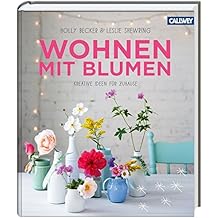 Wohnen mit Blumen: Kreative Ideen für Zuhause