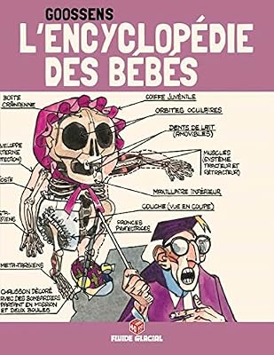 L'encyclopédie des bébés : Tome 3 - Psycanalyse du nourisson (EDITION 40 ANS)