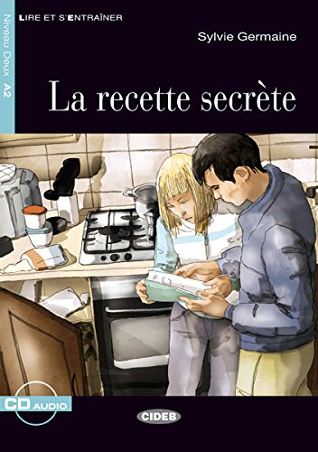 La Recette Secrete+cd (Chat Noir Lire Et S'entrainer)