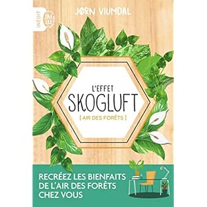 L'effet Skogluft : Air des forêts