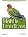 Designing Mobile Interfaces by 