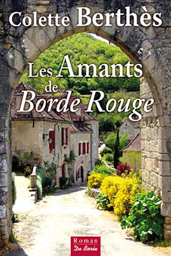 couverture de : Amants de Borde Rouge, les