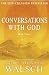 Conversations with God - Book 3: An uncommon dialogue RS.316.00