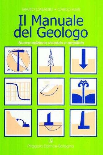 Il manuale del geologo Il manuale del geologo