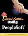 Using PeopleSoft (SPECIAL EDITION USING) by 