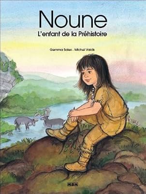 Noune : L'enfant de la Préhistoire (mini album)