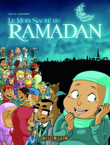couverture de : Le mois sacr&eacute; du Ramadan