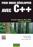 Image de Pour mieux développer avec C++ : Design patterns, STL, RTTI et smart pointers