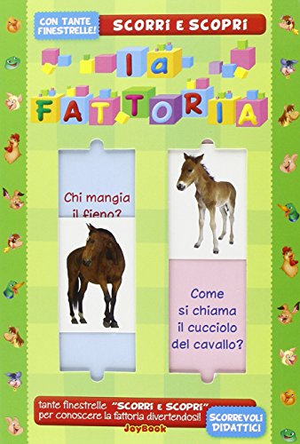 La fattoria. Ediz. illustrata