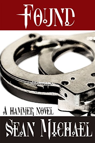 Found: A Hammer Novel (Hammer Club Book 3) (English Edition)