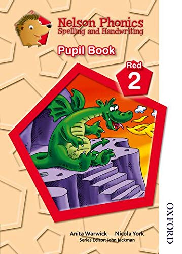 Nelson Phonics Spelling and Handwriting Student's Book Red 2
