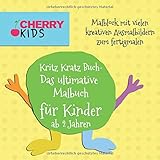 Kritz Kratz Buch - Das ultimative Malbuch für Kinder ab 2 Jahren: Malblock mit vielen kreativen Ausmalbildern zum fertigmalen by Cherry Kids