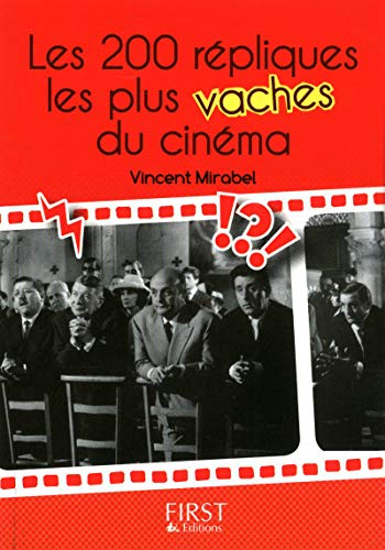 Petit Livre de - 200 répliques les plus vaches du cinéma gratuit
