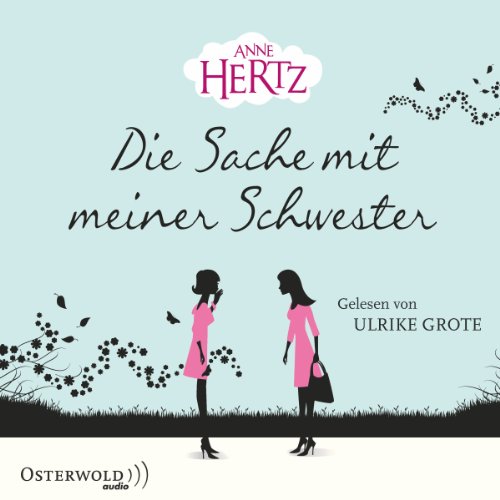 Download Die Sache mit meiner Schwester Download Die Sache mit meiner Schwester