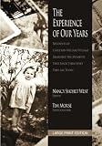 Image de The Experience of Our Years (Large Print Edition): Residents of Carleton-Willard Village Remember the Moments and Events That Made Them Who They Are T