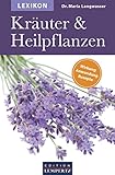 Image de Lexikon der Kräuter und Heilpflanzen: Wirkung- Anwendung- Rezepte