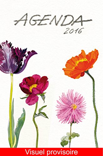 Download Agenda 2016 (Fleurs petit format) Download Agenda 2016 (Fleurs petit format)