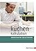 Küchenkalkulation: vom Wareneinsatz zur Preisgestaltung by 