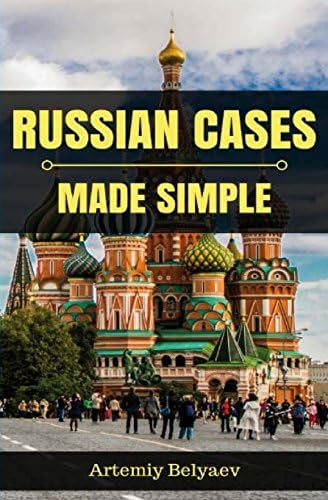 Russian Cases - Made Simple (Russian Language lessons)