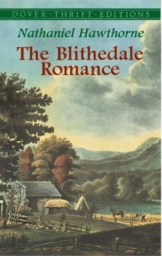 The Blithedale Romance (Thrift Editions)