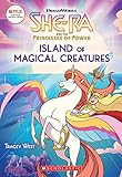 Island of Magical Creatures (She-Ra and the Princesses of Power, Band 2) by 