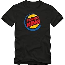Porn King Burger King Porn Sexy Funny T-Shirt Black Graphic Tee ...