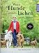 Produktbild Wenn Hunde lachen: HarmoniLogie® - Kommunikationstraining für Mensch und Hund