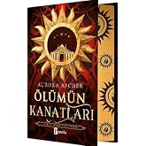 &Ouml;l&uuml;m&uuml;n Kanatları (Ciltli)