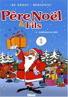 jaquette livre Père Noël et Fils, Tome 2 : Embûches de Noël