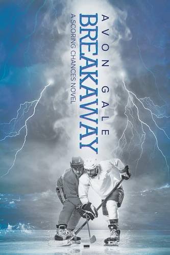 Breakaway (Scoring Chances Book 1)
