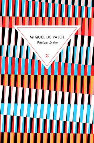 couverture de : Phrixos le fou