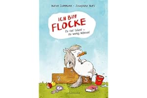 Ich bin Flocke: Zu viel Talent, zu wenig Möhren!
