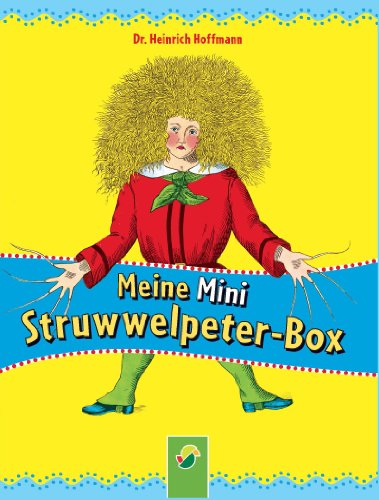 Preisvergleich Produktbild Meine Mini-Struwwelpeter-Box: 3 Mini-Bücher im Schuber