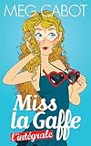 Miss la gaffe - L'intégrale
