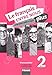 Produktbild Le français ENTRE NOUS plus 2 PS (A1.2): Pracovní sešit + mp3, francouzština pro ZŠ a víceletá gymnázia (2018)