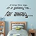 Price comparison product image Star Wars - A long Time Ago - Wall Decal Art Sticker boy's bedroom playroom hall (Large)