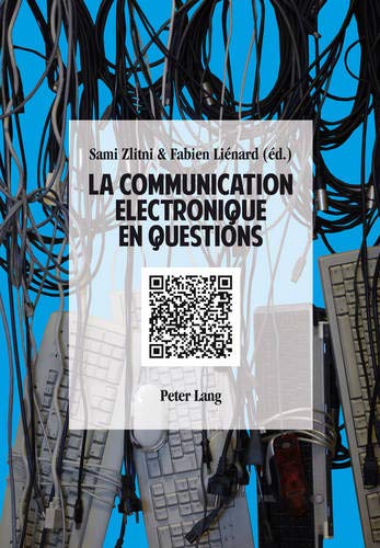 Download La Communication Electronique en Questions Download La Communication Electronique en Questions