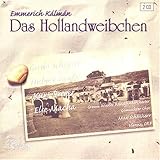 Das Hollandweibchen - Emmerich Kálmán