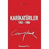 Karikat&uuml;rler: 1992 - 1996