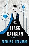 smart mittelteil  The Glass Magician (The Paper Magician, Band 2)