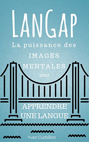 Download LanGap: La puissance des images mentales pour apprendre une langue