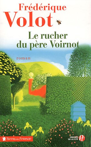 couverture de : rucher du p&egrave;re Voirnot (Le)