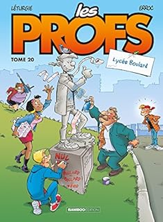 jaquette livre Les Profs - tome 20 - Lycée Boulard
