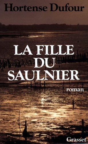 couverture de : La Fille du Saulnier