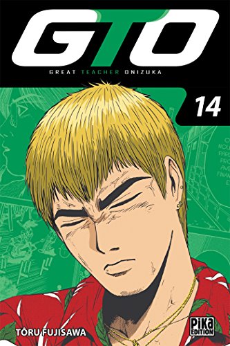 GTO : Great Teacher Onizuka — Tome 14