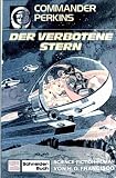 Cover zum Buch Commander Perkins: Der verbotene Stern