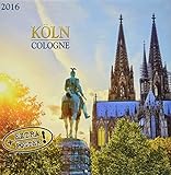 Köln 2016: Kalender 2016 (Artwork extra) by